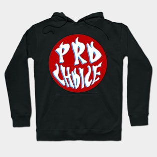 Pro choice in red circle Hoodie